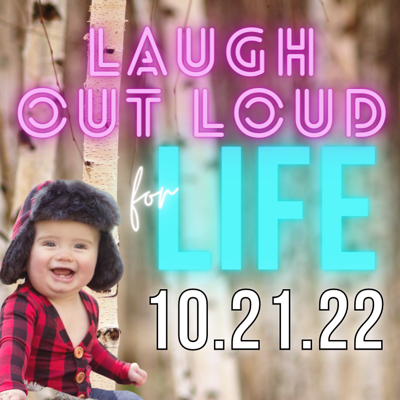 Laugh Out Loud for Life 2022 Image